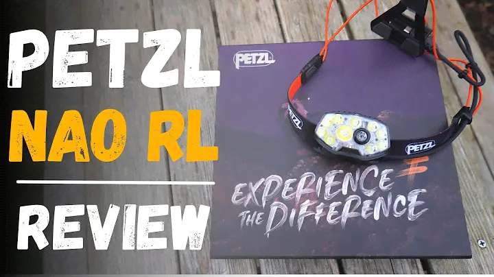 Petzl Nao RL Unboxing & Review