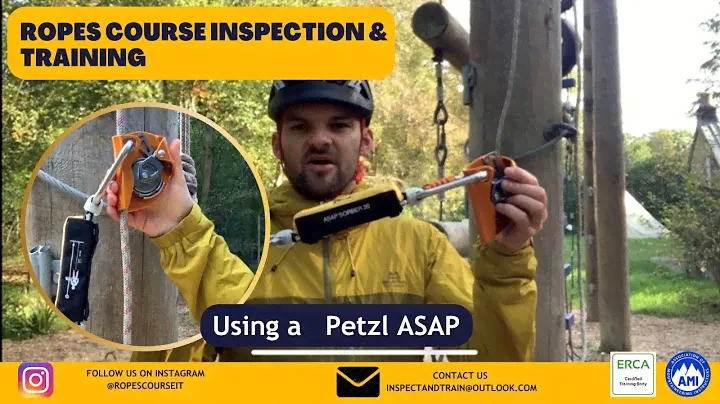 How to use a Petzl ASAP