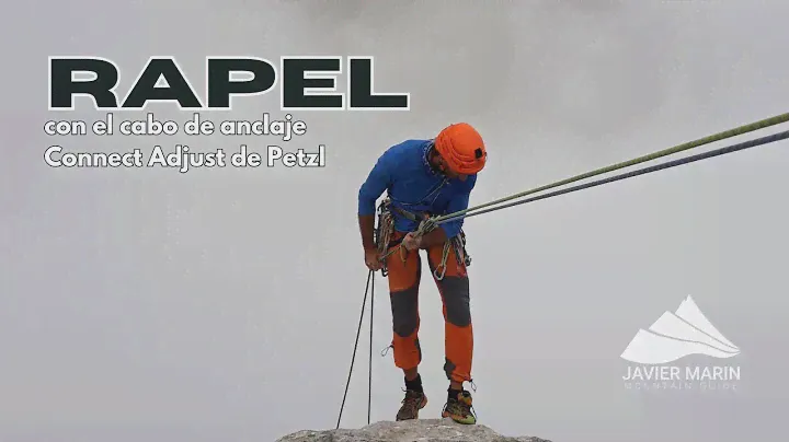 Como utilizar tu Connect Adjust de Petzl para rapelar en via larga