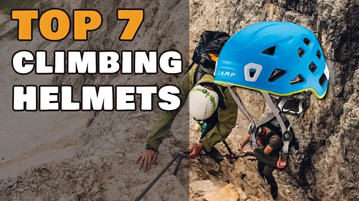 Top 7 Climbing Helmets 2021